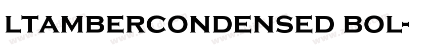 ltambercondensed bol字体转换